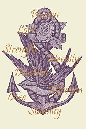 Passion Love Strength Eternity Devotion Affection Care Stability: 6 x 9 Wide Ruled Notebook