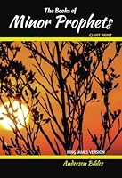 The Books of the Minor Prophets: The Holy Bible, King James Version, GIANT Print Bible (Books of the Bible) 1978227124 Book Cover