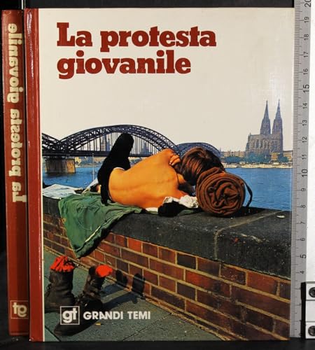 Editore: De Agostini Grandi temi. La protesta giovanile