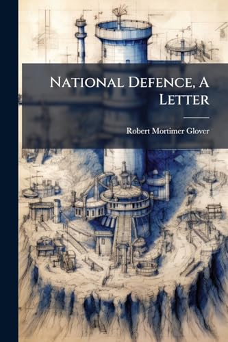 National Defence, A Letter