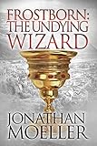 Frostborn: The Undying Wizard