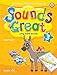 Sounds Great 3, Children's Phonics for Reading - Long Vowel Sounds (Free MP3 Download)