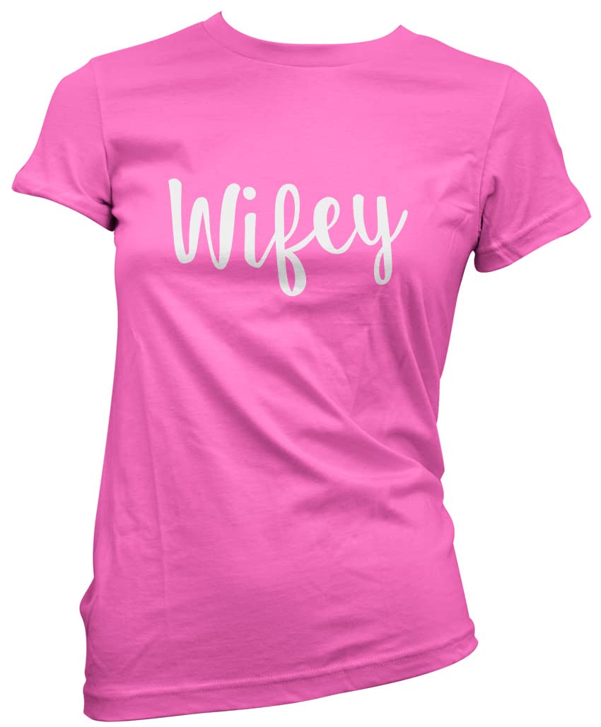 Hotscamp Women's Pink Wifey T-Shirt - 14
