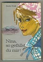Bli som du er, Nina 3505066567 Book Cover