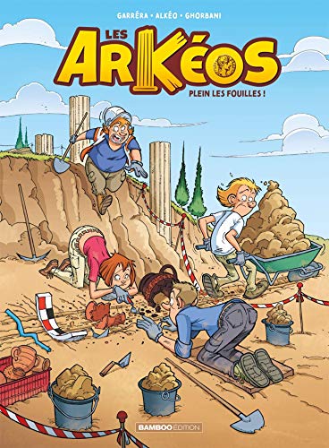 Télécharger Les Arkéos - tome 01 Francais PDF