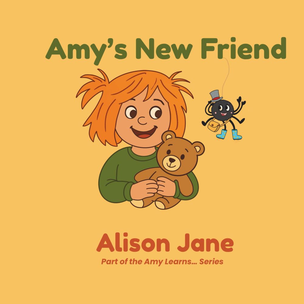 Amy’s New Friend (Amy Learns…)