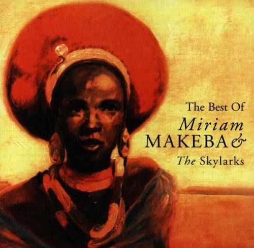Makeba, Miriam - Best of Miriam Makeba & The Skylarks - Amazon.com Music