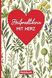 Heilpraktikerin mit Herz: Geschenk Heilpraktikerin Notizbuch A5 liniert schönes Abschiedsgeschenk für beste Heilpraktiker die Therapeutin in Psychotherapie und Physiotherapie ein kleines Dankeschön