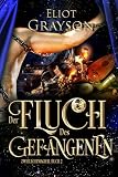 Cover zum Buch Der Fluch des Gefangenen