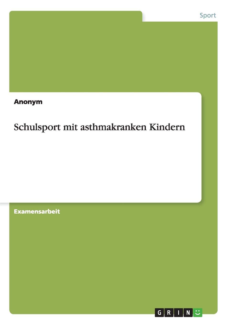 Schulsport mit asthmakranken Kindern