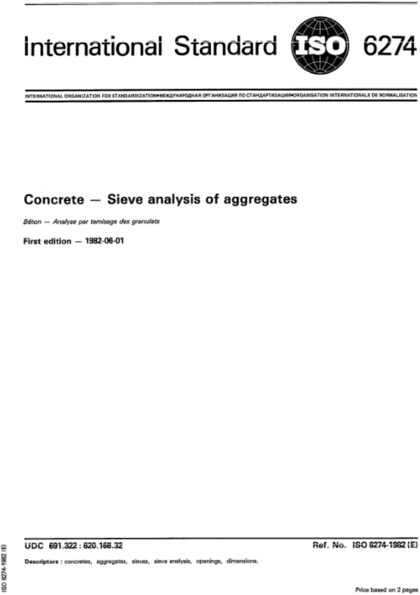 ISO 6274:1982, Concrete -- Sieve analysis of aggregates