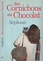 Des cornichons au chocolat 2709602350 Book Cover