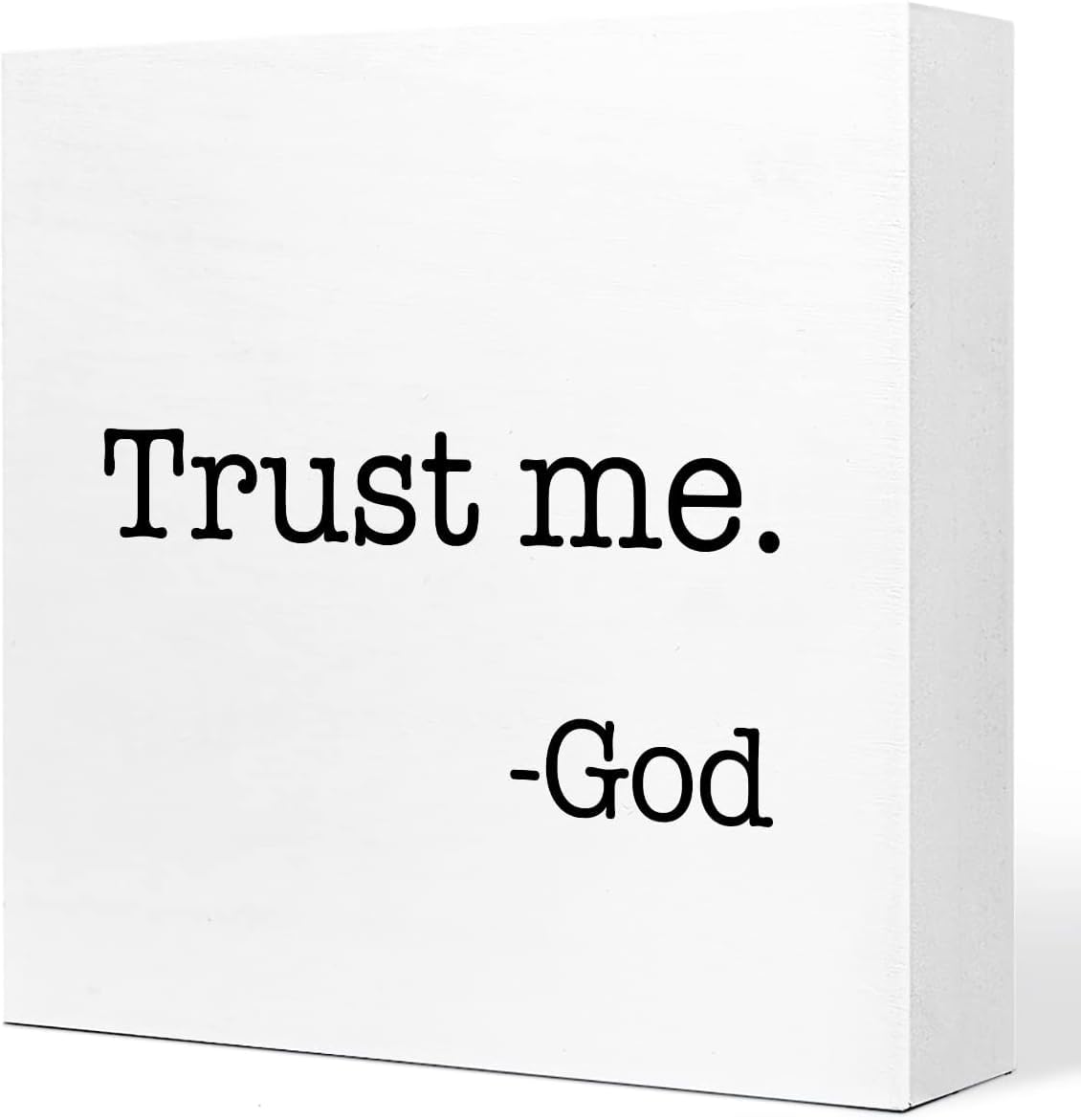7x7 Inch Trust Me God Box Sign, White Wooden Inspirational Decor