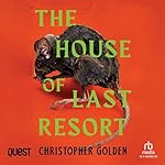 Cover of The House of Last Resort