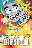  Ich bin kein Buch! ICH BIN HOLLI!: Ein lustiges Geschenk für jeden Strandurlaub!