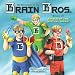 The Adventures of the Brain Bros. Attack of the Virtual Viper