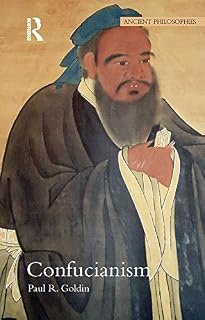 Confucianism (Ancient Philosophies)
