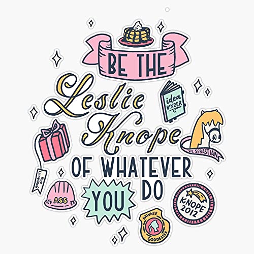 Magnet Be The Leslie Knope of Whatever You Do Parks and Rec Pop Culture Magnet Reusable Sticker 5