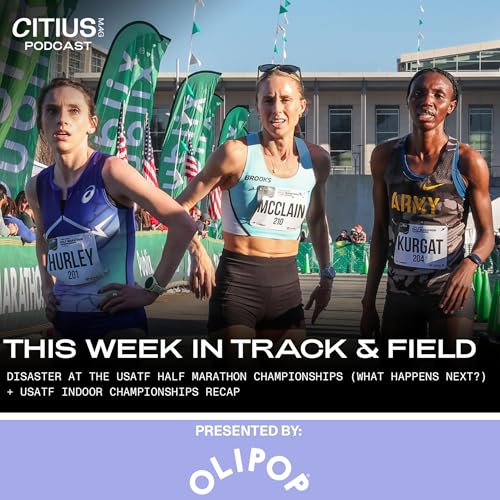 This Week In Track & Field: Disaster At The USATF Half Marathon Championships (What Happens Next?) + USATF Indoor Championships Recap