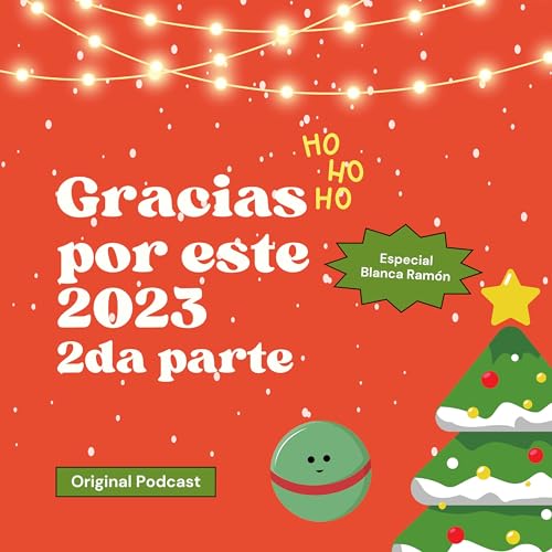 Page de couverture de Gracias por este 2023, 2da parte