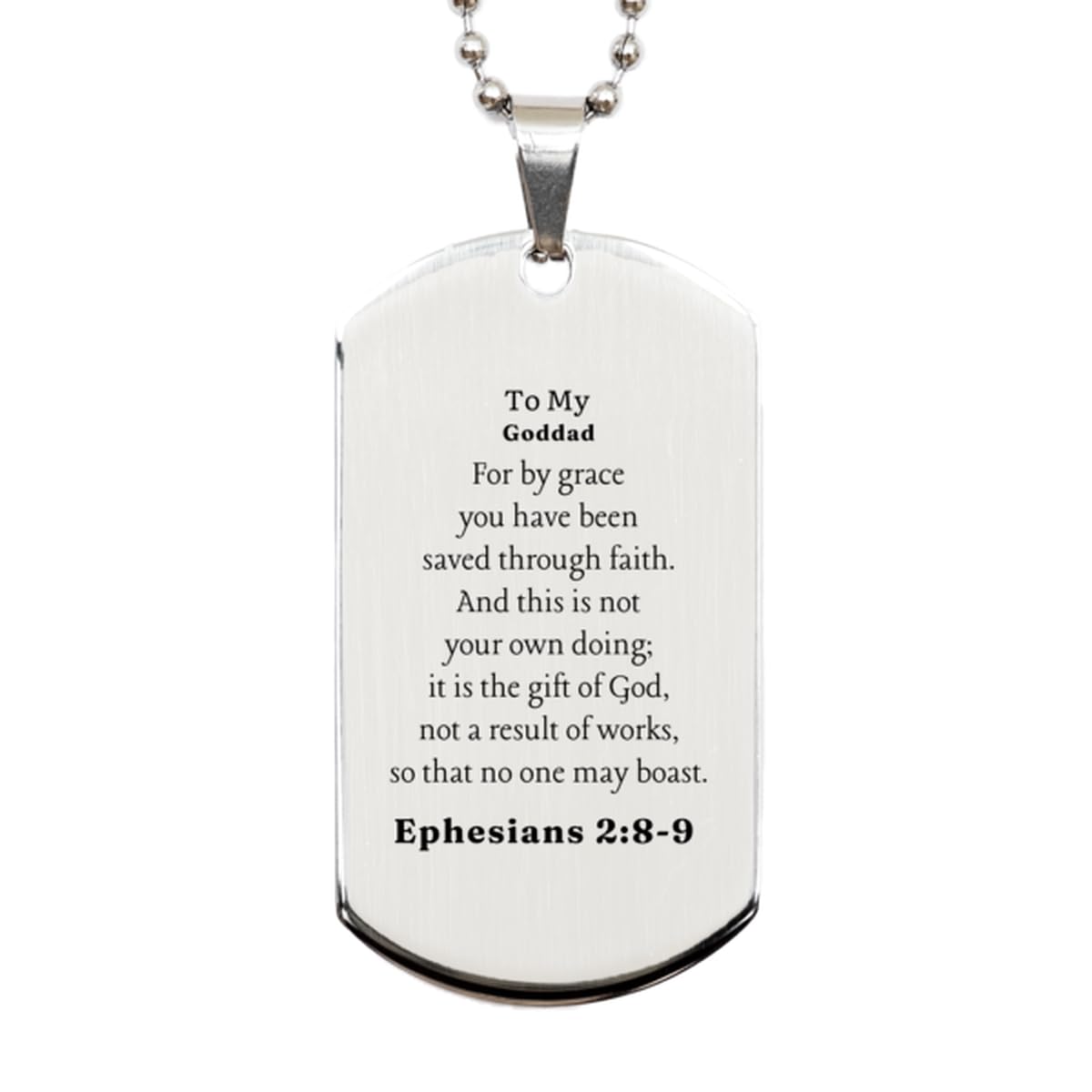 ROOMSOAR Bible Verse Gifts for Goddad, Ephesians 2:8-9, You Have Been Saved Through Faith. Religious Silver Dog Tag for Goddad. Special Christian Gift