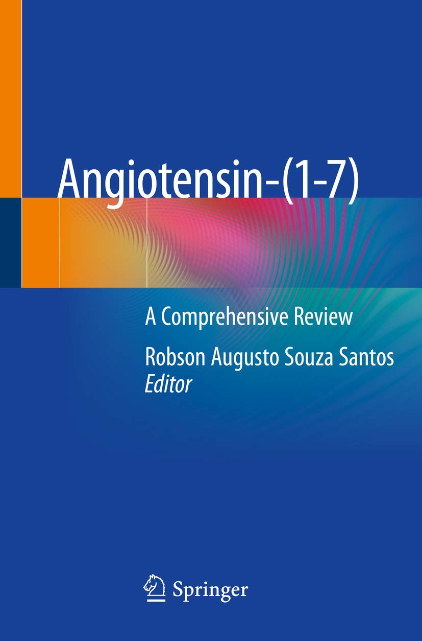 Angiotensin-(1-7): A Comprehensive Review