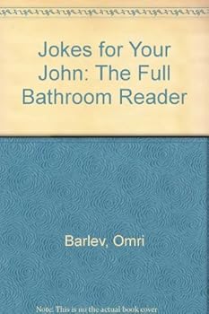 Hardcover Jokes for Your John: The Full Bathroom Reader Book