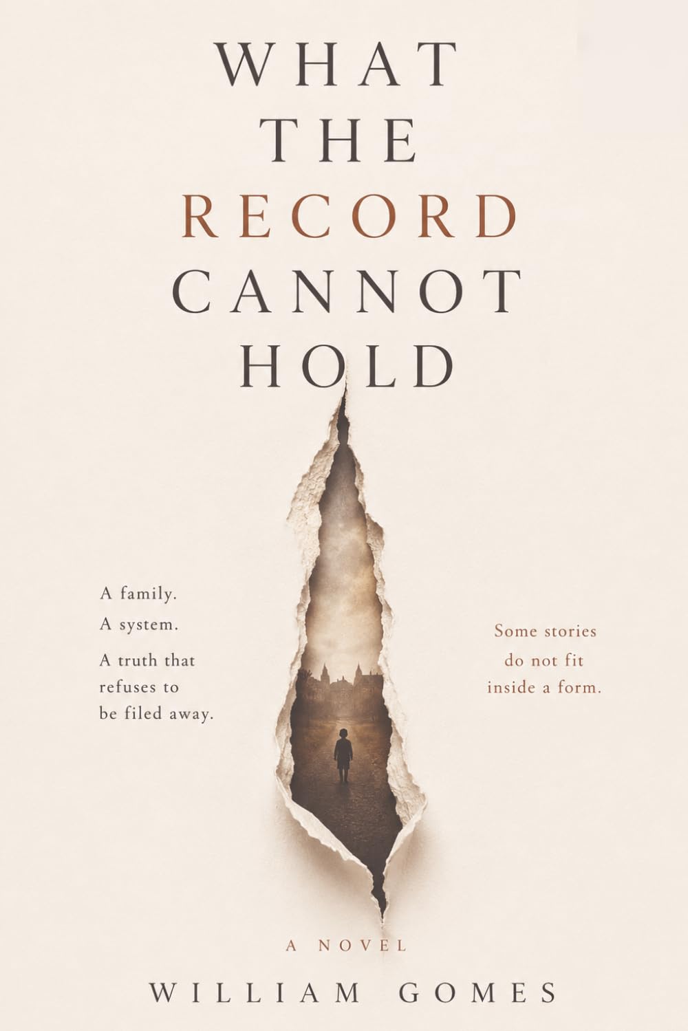 What the Record Cannot Hold: A Novel