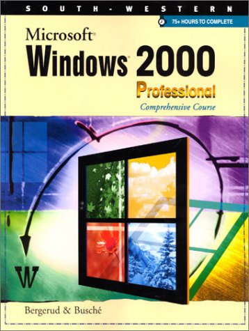  Microsoft Windows 2000 Professional: Comprehensive Course
