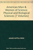 American Men & Women of Science: Physical and Biological Sciences 0835214141 Book Cover