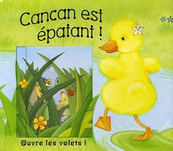 "les petits curieux ; cancan est epatant"