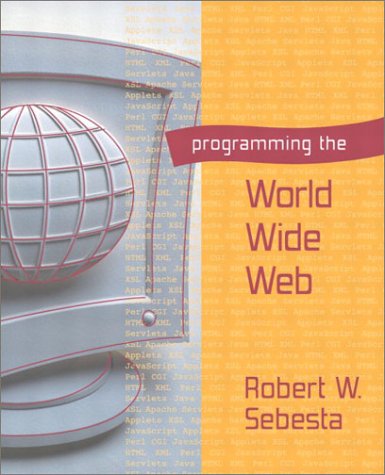 『Programming the World Wide Web』|感想・レビュー - 読書メーター