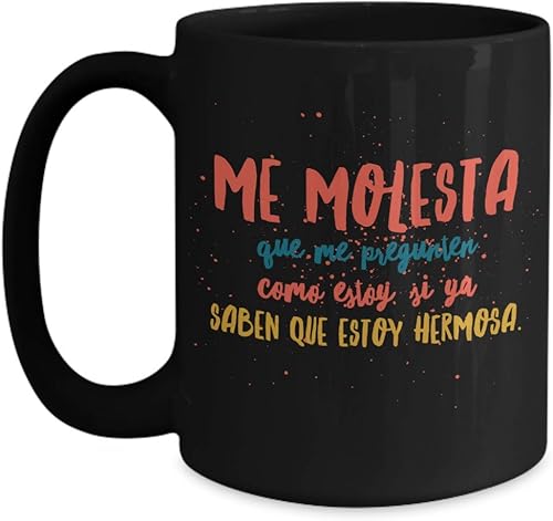 Miniatura 7 de Taza de Café Me Molesta Vaso, taza de divertidas, tazas personalizadas, taza de café inspiradoras, taza con mensajes positivos.