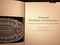Armenian Needlelace and Embroidery: A Preservation of Some of History's Oldest and Finest Needlework 0914440659 Book Cover
