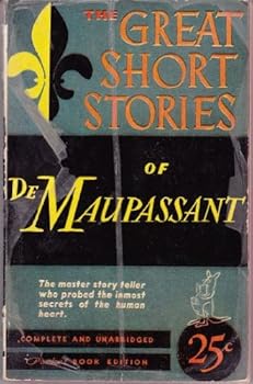 Mass Market Paperback The Great Short Stories of de Maupassant Book