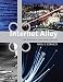 Internet Alley: High Technology in Tysons Corner, 1945--2005 (Lemelson Center Studies in Invention and Innovation)