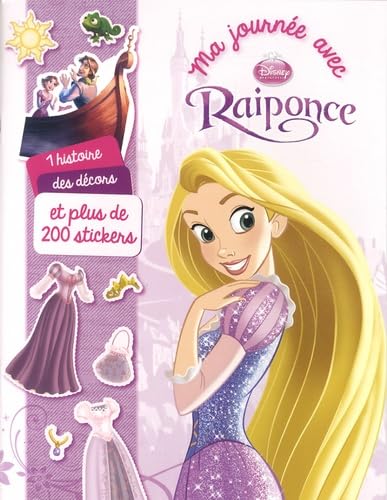 Ma journée avec Raiponce: 1 histoire, des décors et plus de 200 stickers