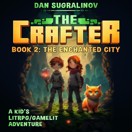 The Crafter 2: The Enchanted City | Dan Sugralinov episode artwork
