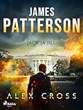 Jack ja Jill (Alex Cross Book 3) (Finnish Edition)