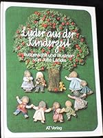 Lieder Aus Der Kinderzeit 3855021643 Book Cover