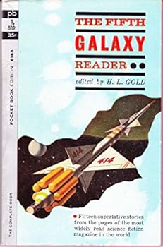 Mass Market Paperback Fifth Galaxy Reader, The Book