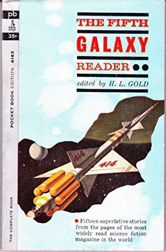 Fifth Galaxy Reader, The B000NR8N4A Book Cover