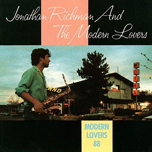 Jonathan Richman & The Modern Lovers