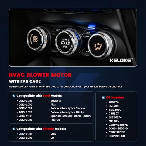 Image of KELOKE Front HVAC Heater Blower Motor Fan Compatible with Ford 2013-2019 Explorer, Flex, Taurus, Police Interceptor Sedan & Lincoln 2012-2016 MKS, 2012-2019 MKT, Replace# 700274