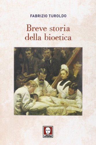 Breve storia della bioetica