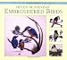 Helen M. Stevens' Embroidered Birds (Masterclass Embroidery)