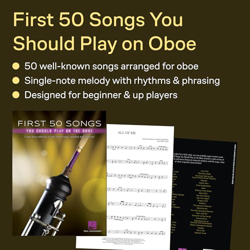 First 50 Songs You Should Play on Oboe | Popular and Classical Melodies for Beginners | Includes Hallelujah, Let It Go, Stand by Me, What a Wonderful World, The Godfather Theme, and More
