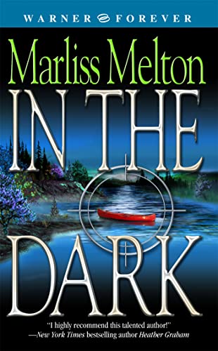 In the Dark (Navy SEALs, Book 2)