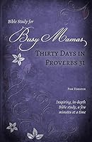 Thirty Days in Proverbs 31 1891206613 Book Cover