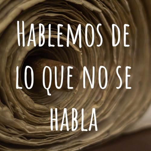 『Hablemos de lo que no se habla』のカバーアート
